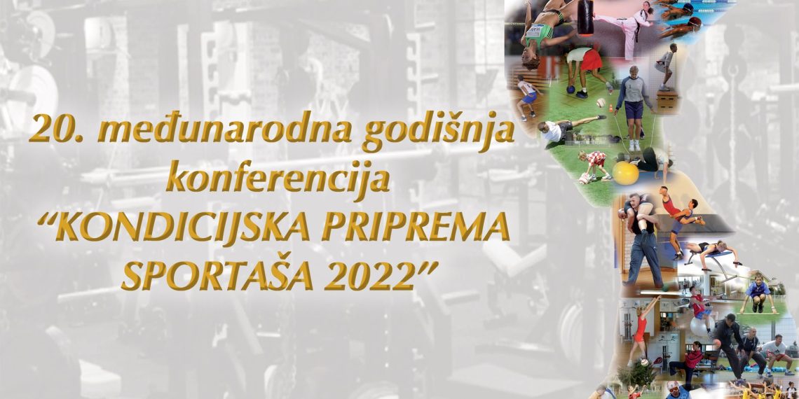 UČEŠĆE FASTO NA 20. MEĐUNARODNOJ KONFERENCIJI KONDICIJSKA PRIPREMA SPORTAŠA 2022